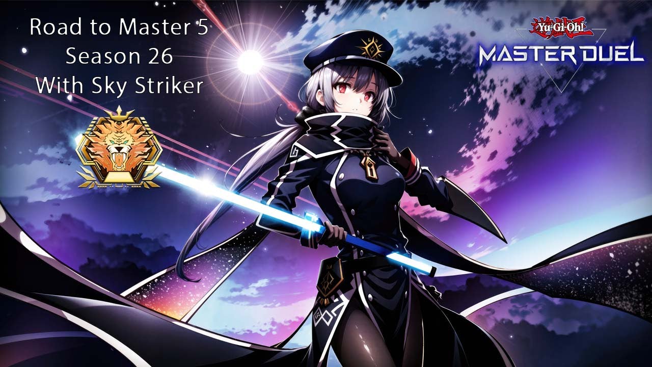 Road to Master 5 Season 26 - Sky Striker (Deck Profile + Guide + Game Play) - Yugioh Master Duel