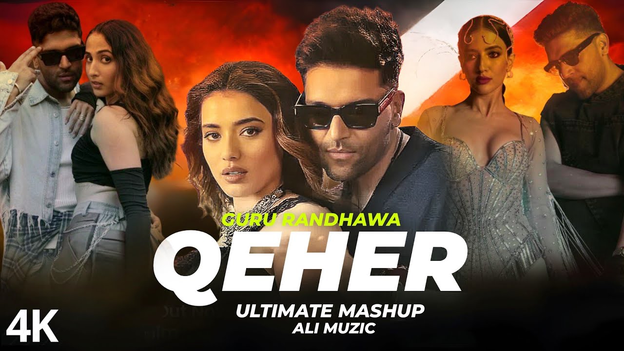 QEHER - Guru Randhawa - The Ultimate Mashup | Qatal | Sirra | Perfect | Dhamaal 4 | ALI MUZIC 2026