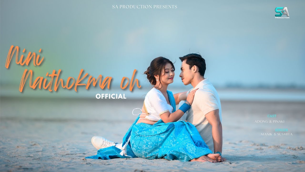 Nini Naithokma oh || Official || Kokborok MV || Adong || Pinaki || Manik || Susmita ||