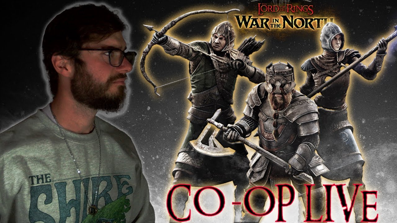 Lord of the Rings: War in the North Co-op LIVE