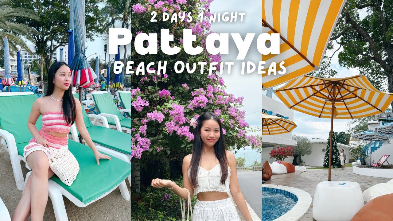 How to spend 2 AMAZING DAYS in Pattaya Thailand & Beach Outfit Ideas | Fancie in Thailand Ep. 11