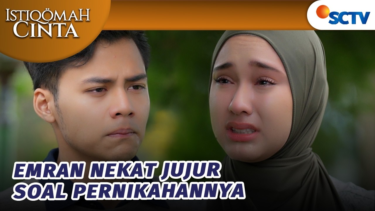 GONG! Emran Jujur Soal Pernikahannya Dengan Khansa Nggak SAH?! | Istiqomah Cinta - Episode 38