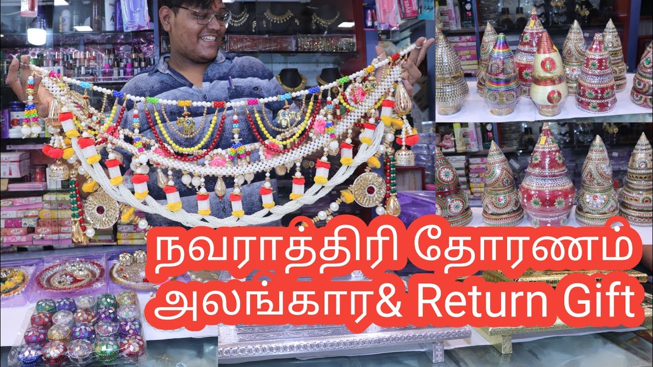 Navaratri Thoran, Decoration, Return Gift Collections with price| Sowcarpet Agarwal Fancy