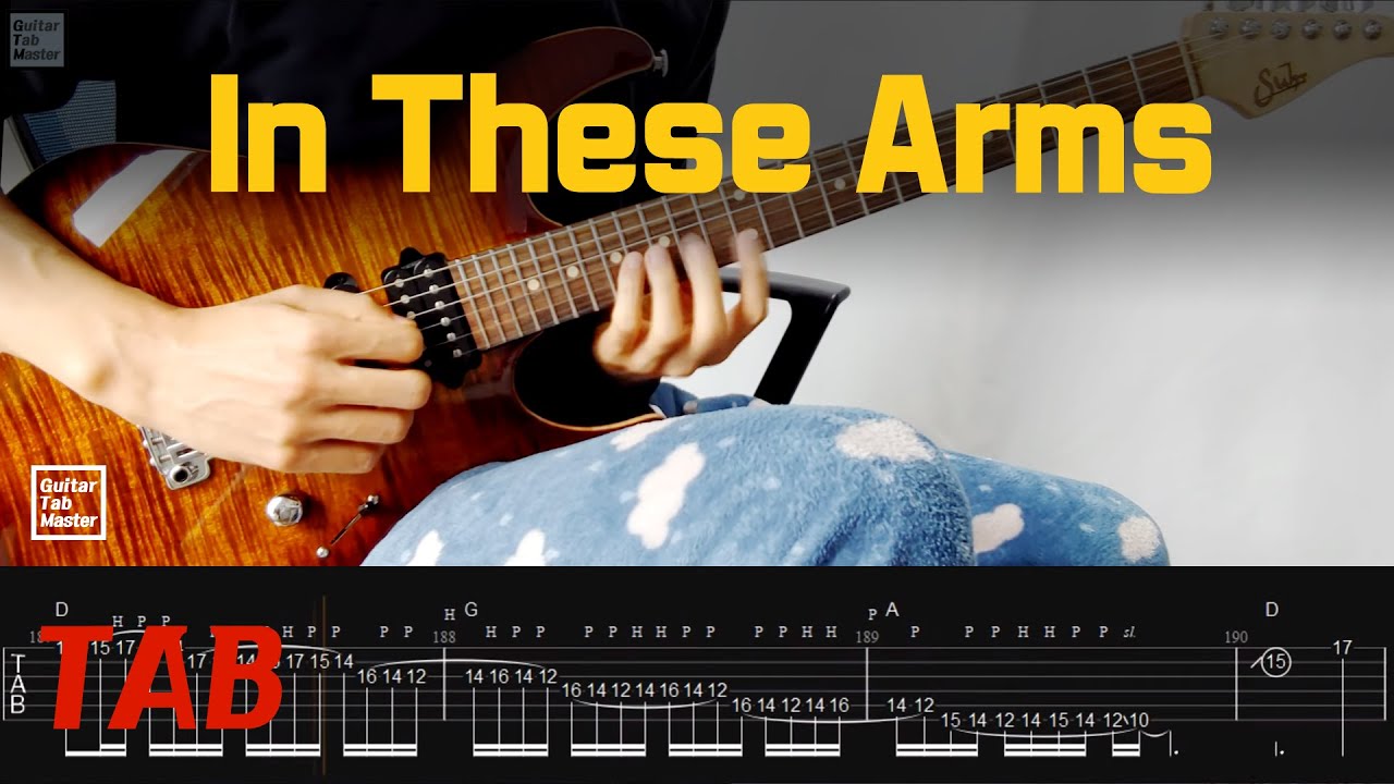 [TAB] Bon Jovi - In These Arms │Guitar Cover