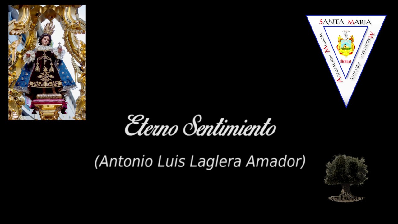 AM Santa María Magdalena (Arahal) - Eterno Sentimiento