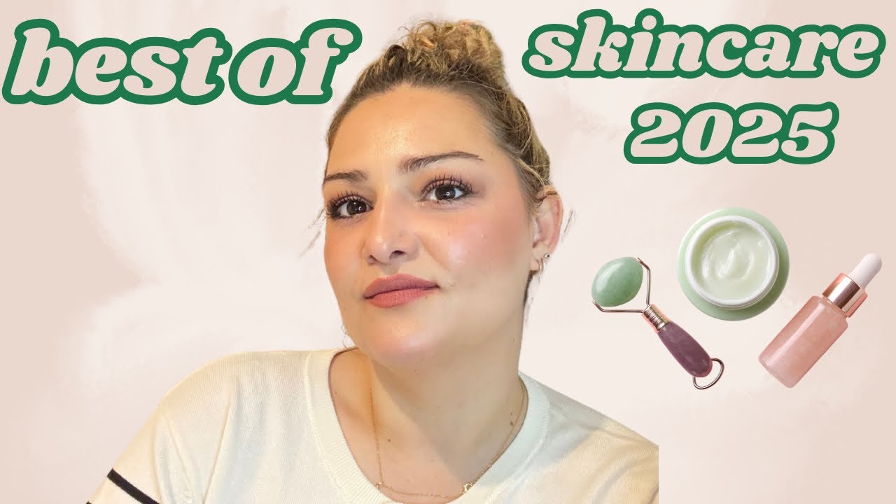 BEST OF 2025~SKINCARE~#bestof2025 #skincare 