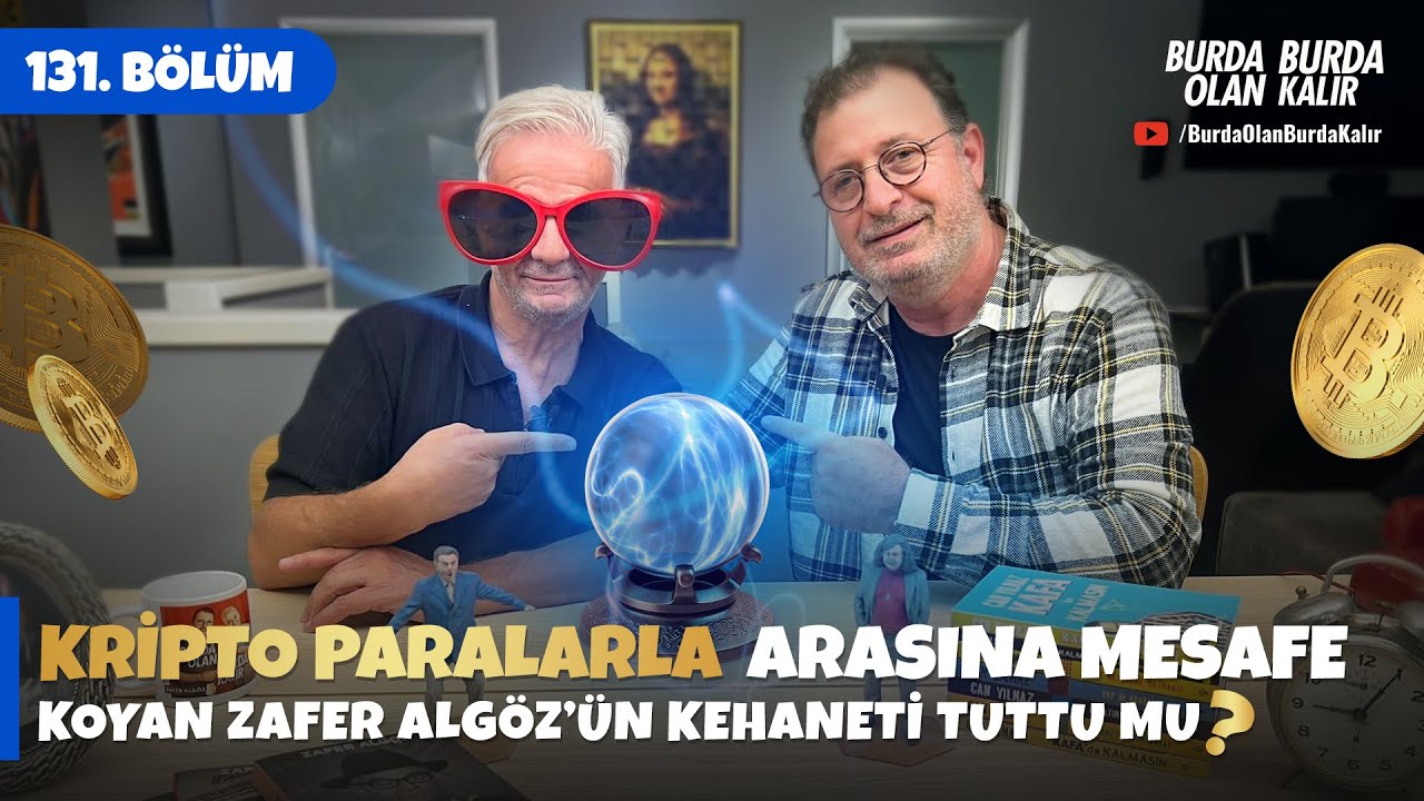Kripto paralarla arasına mesafe koyan ZAFER ALGÖZ'ün kehaneti tuttu mu? | 131.Bölüm
