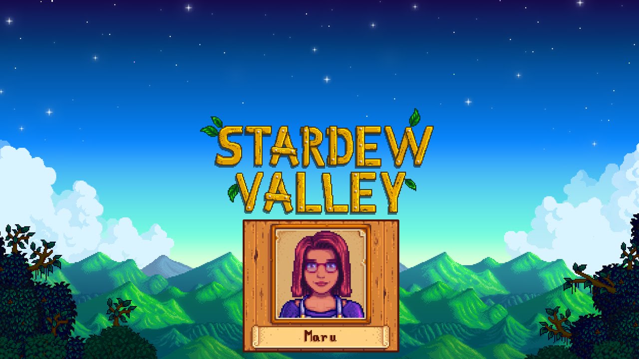 Marriage (Maru) | Stardew Valley
