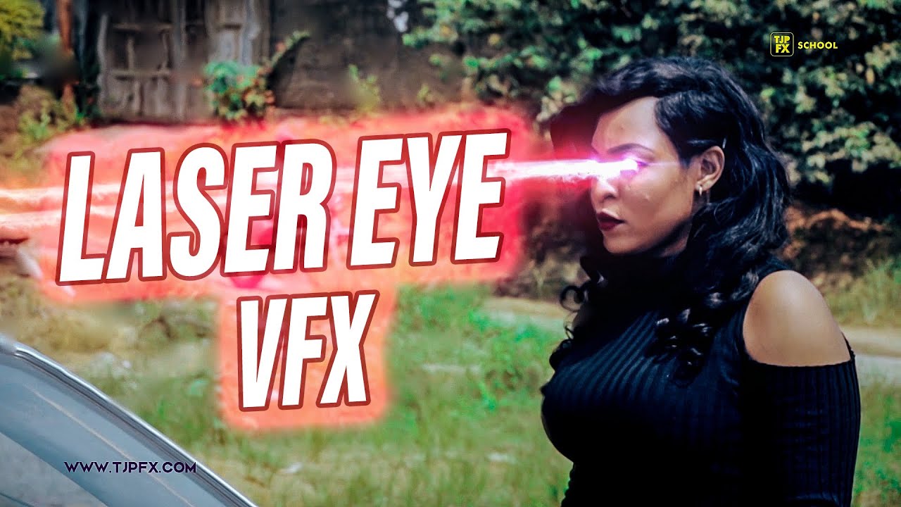 VFX Laser Eye Fim  by TJP FX