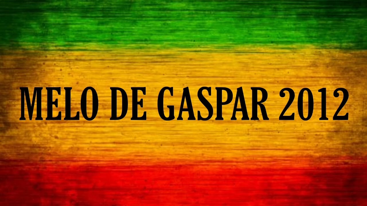 Melo de Gaspar 2012