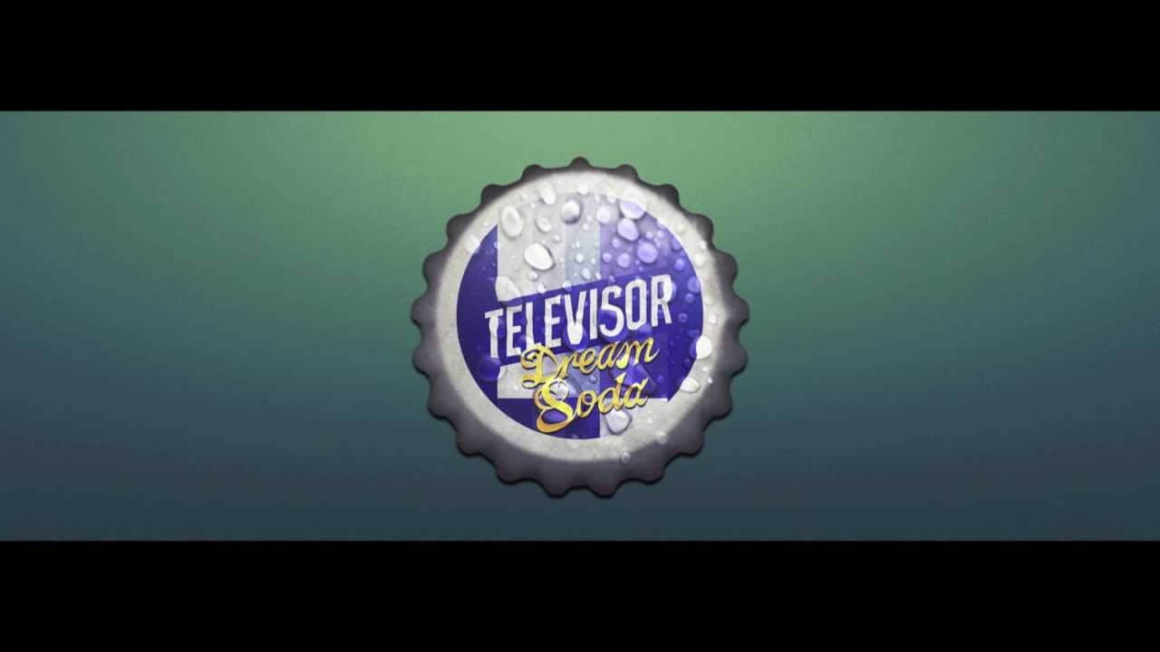 Televisor - Dream Soda
