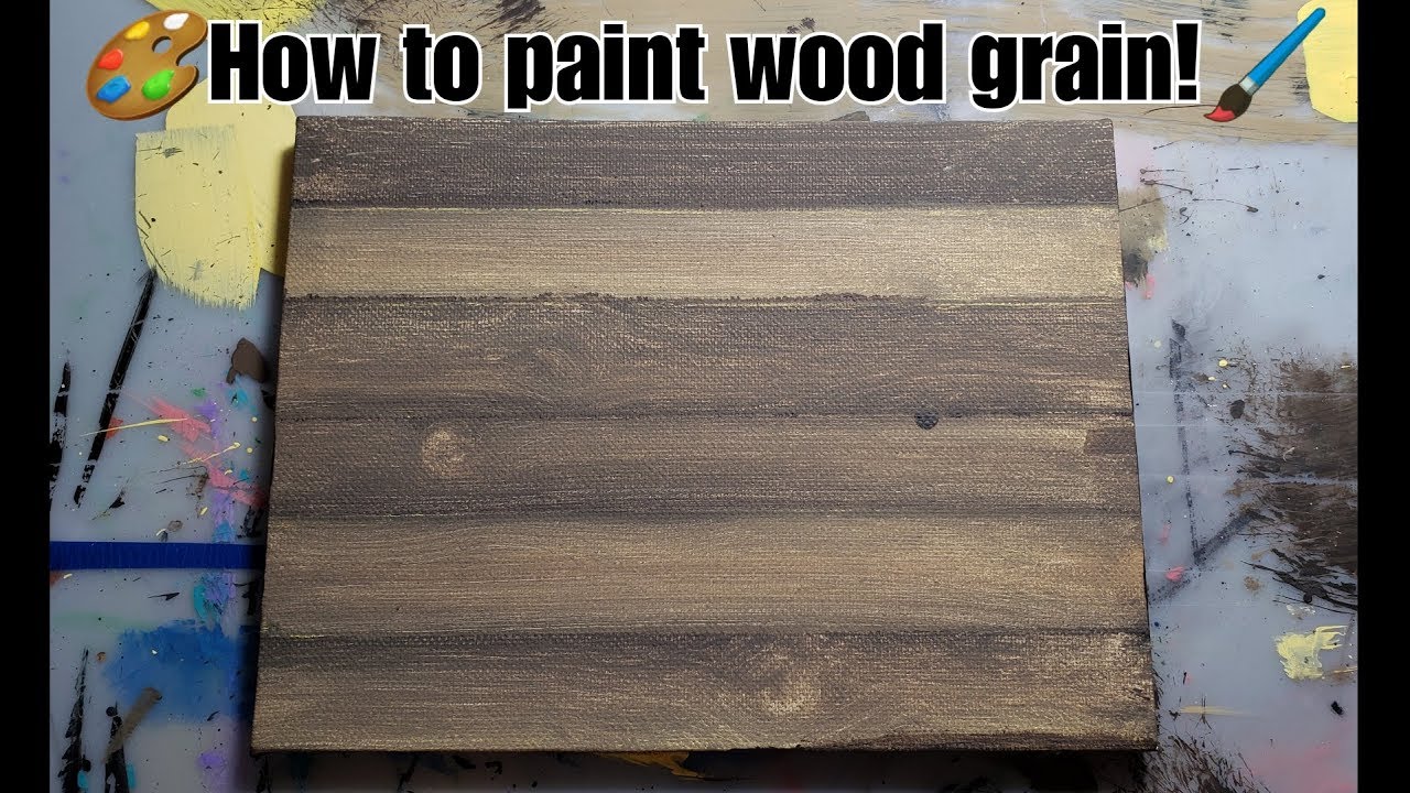 Painting Faux Wood Grain on Canvas with Acrylic Paints