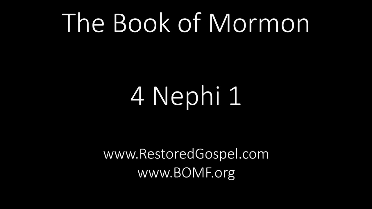 Book Of Mormon Audio: The 4th Book of Nephi