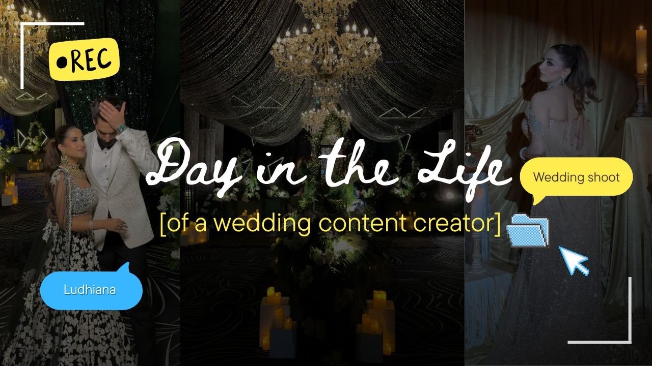 Life of a wedding content creator | House of Social Media
