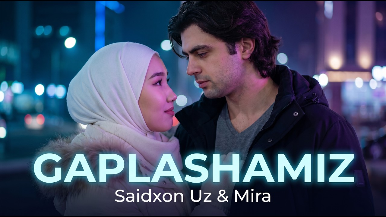 Gaplashamiz &ndash; Saidxon Uz & Mira | Emotional Uzbek Duet 💔 (Official Music Video 2026)
