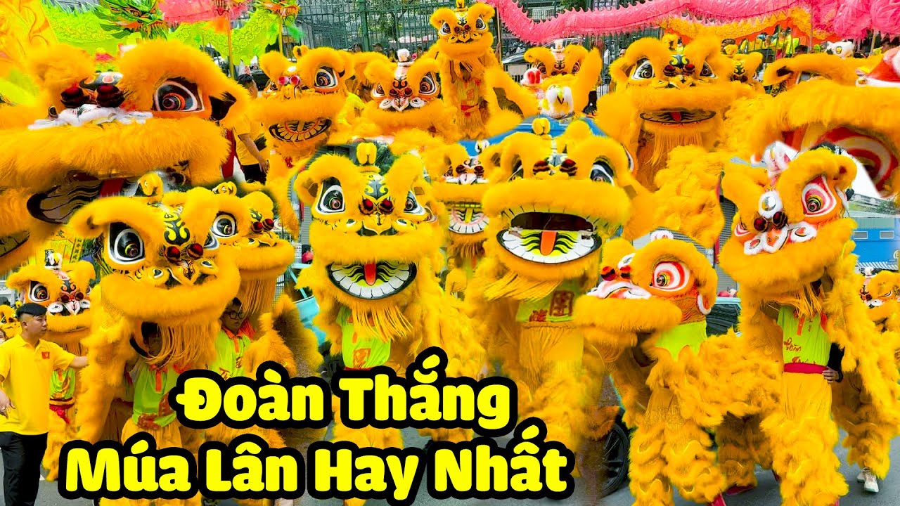 Múa Lân Hay Nhất 2026 / LSR Đoàn Thắng diễu hành Lân Sư Rồng và Khai Quang Điểm Nhãn kỷ niệm 45 năm