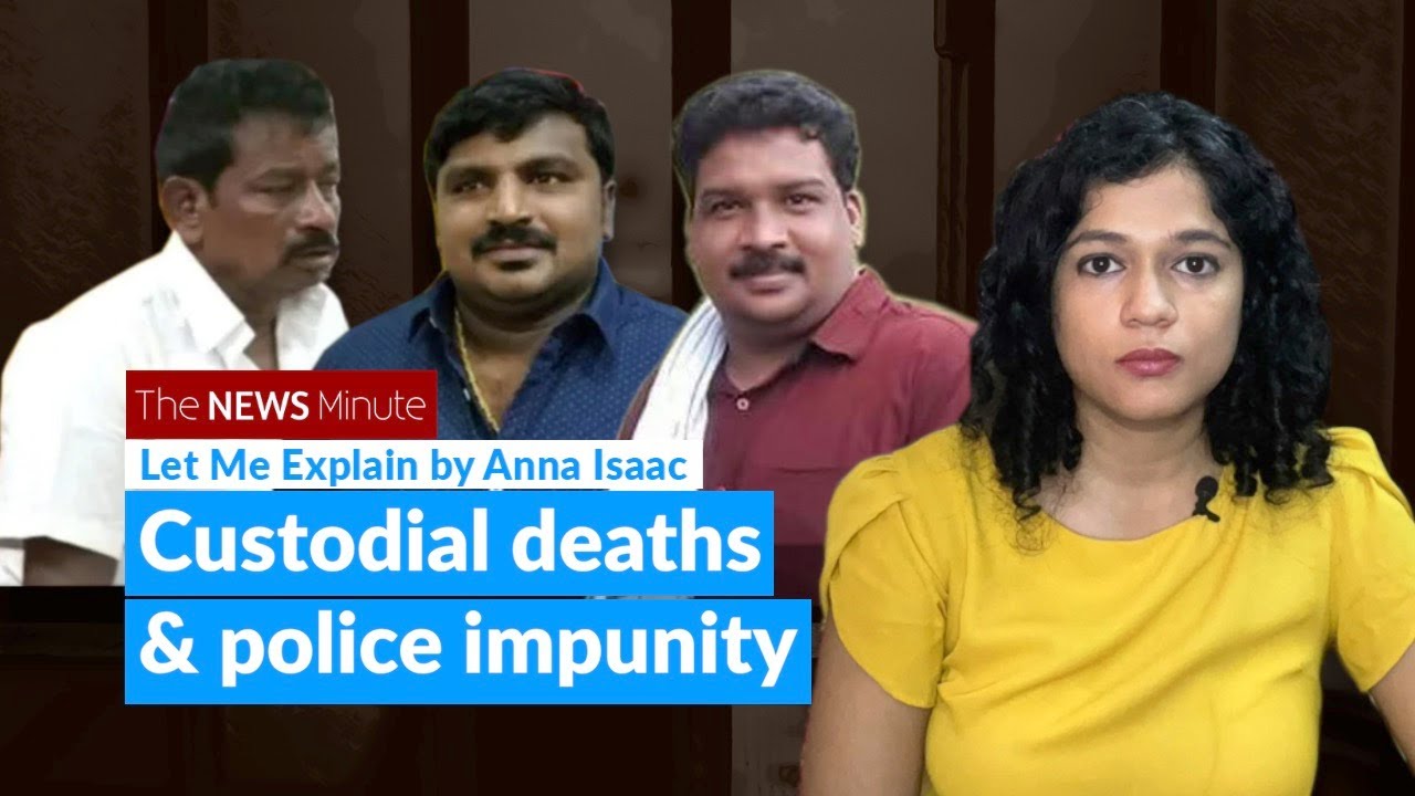 Why do custodial deaths keep happening in India? | Let Me Explain | Sajeevan | Bennix Jayaraj