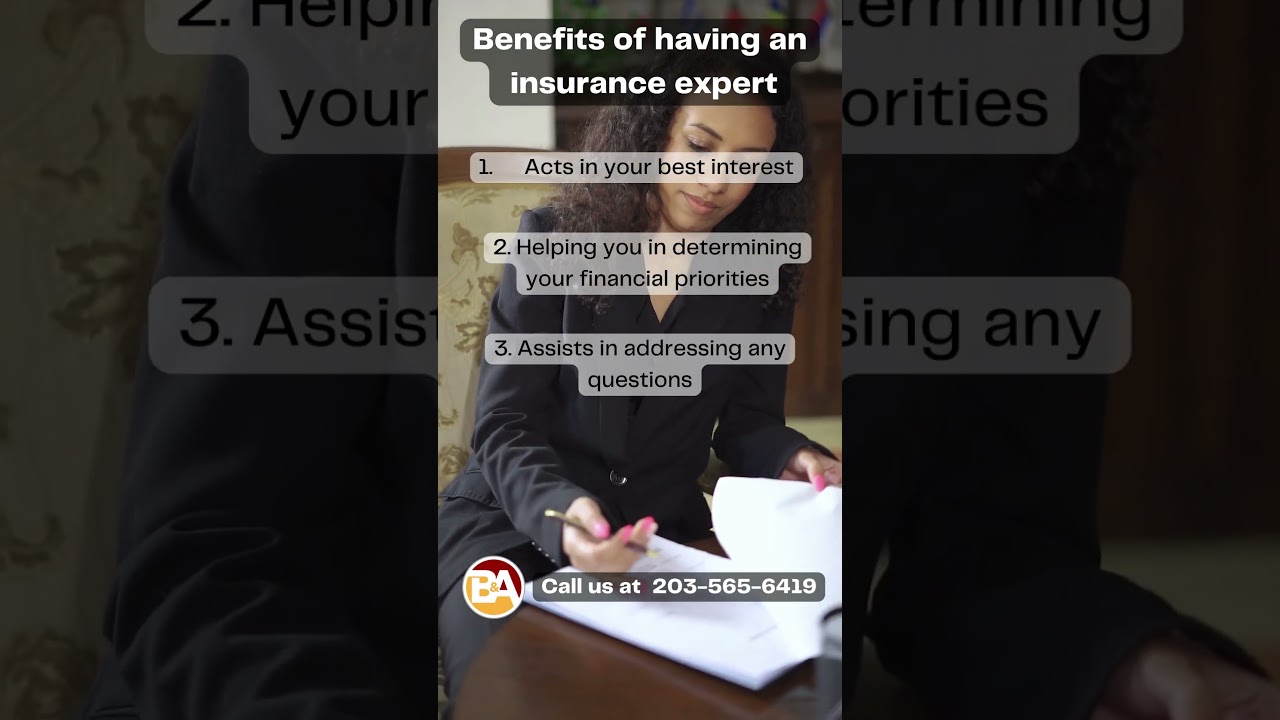 Benefits of having an insurance expert