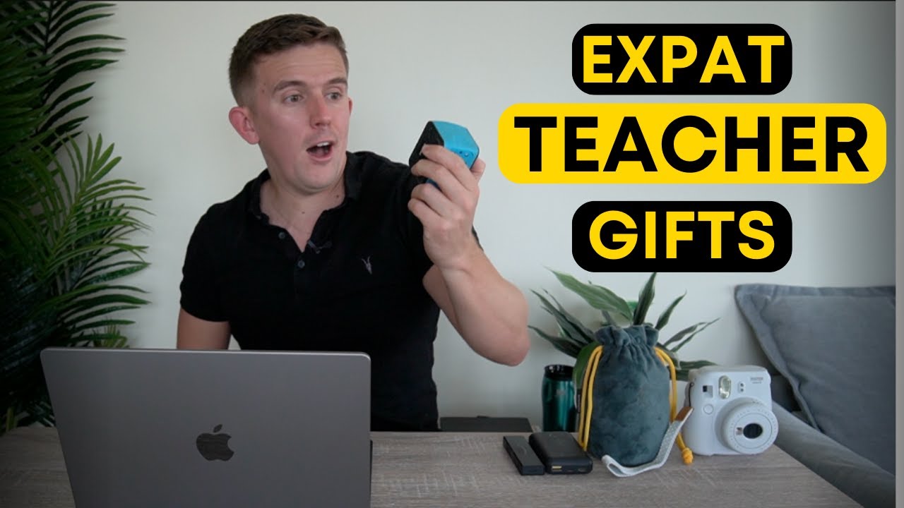 15 Gift Ideas For Expat Teachers