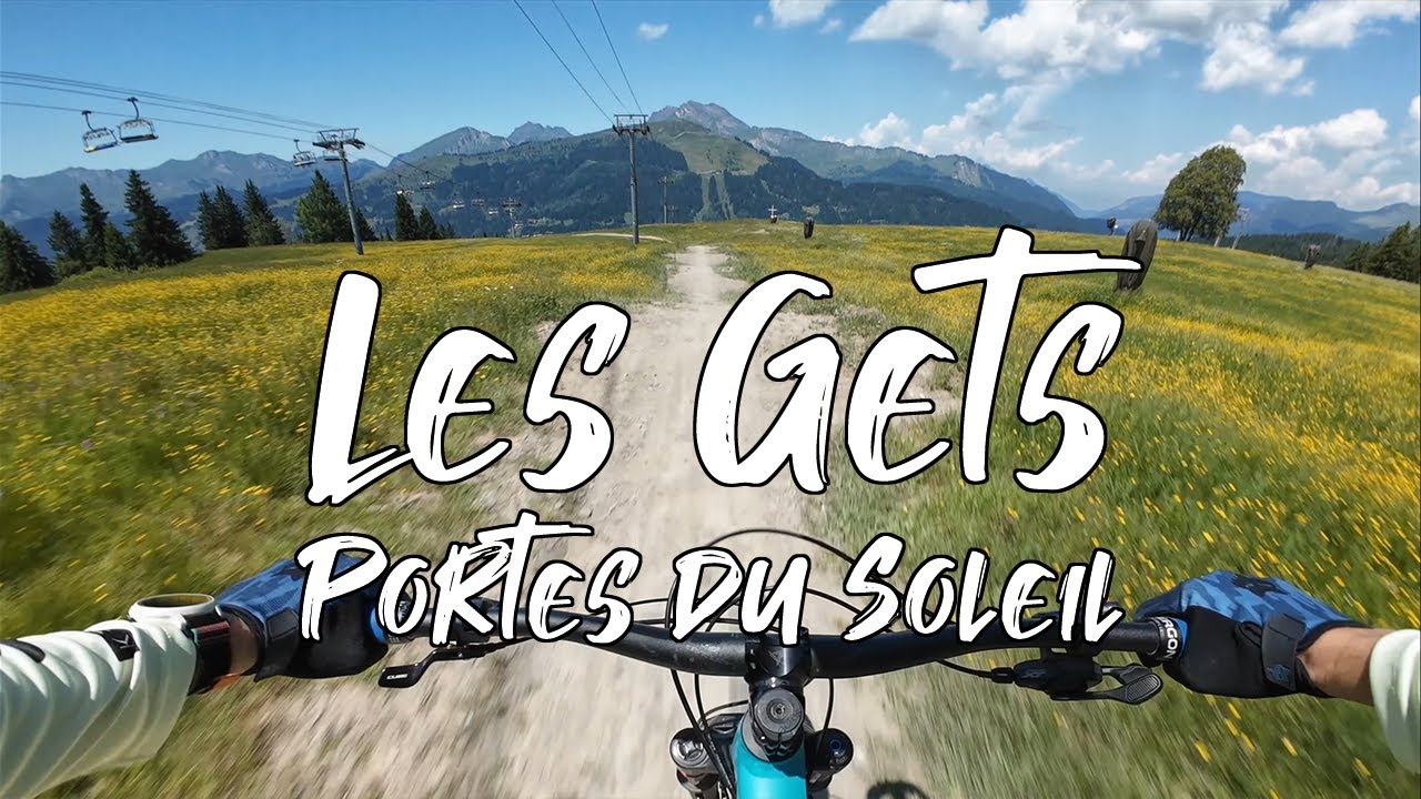 Les Gets bike park review | Portes du Soleil