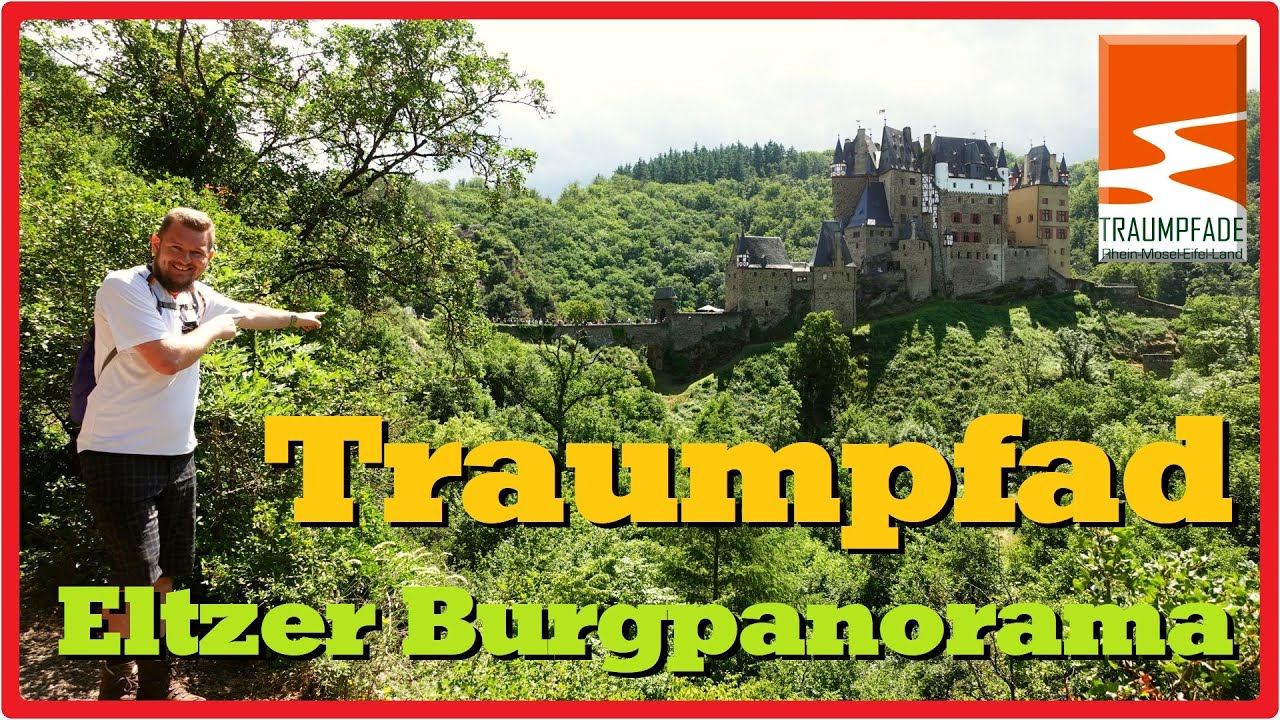 Traumpfad Eltzer Burgpanorama | Deutschlands schönster Wanderweg 2013 [2,7K]