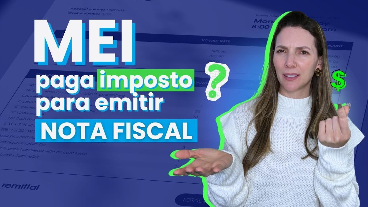 MEI PAGA IMPOSTO PARA EMITIR NOTA FISCAL?