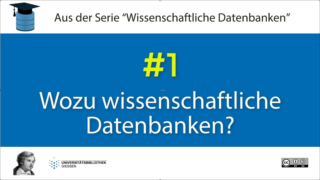 #1 - Wozu wissenschaftliche Datenbanken?