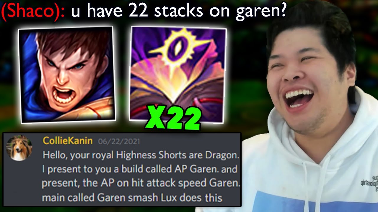 This guy told me to try AP Garen.. what am i doing with my life