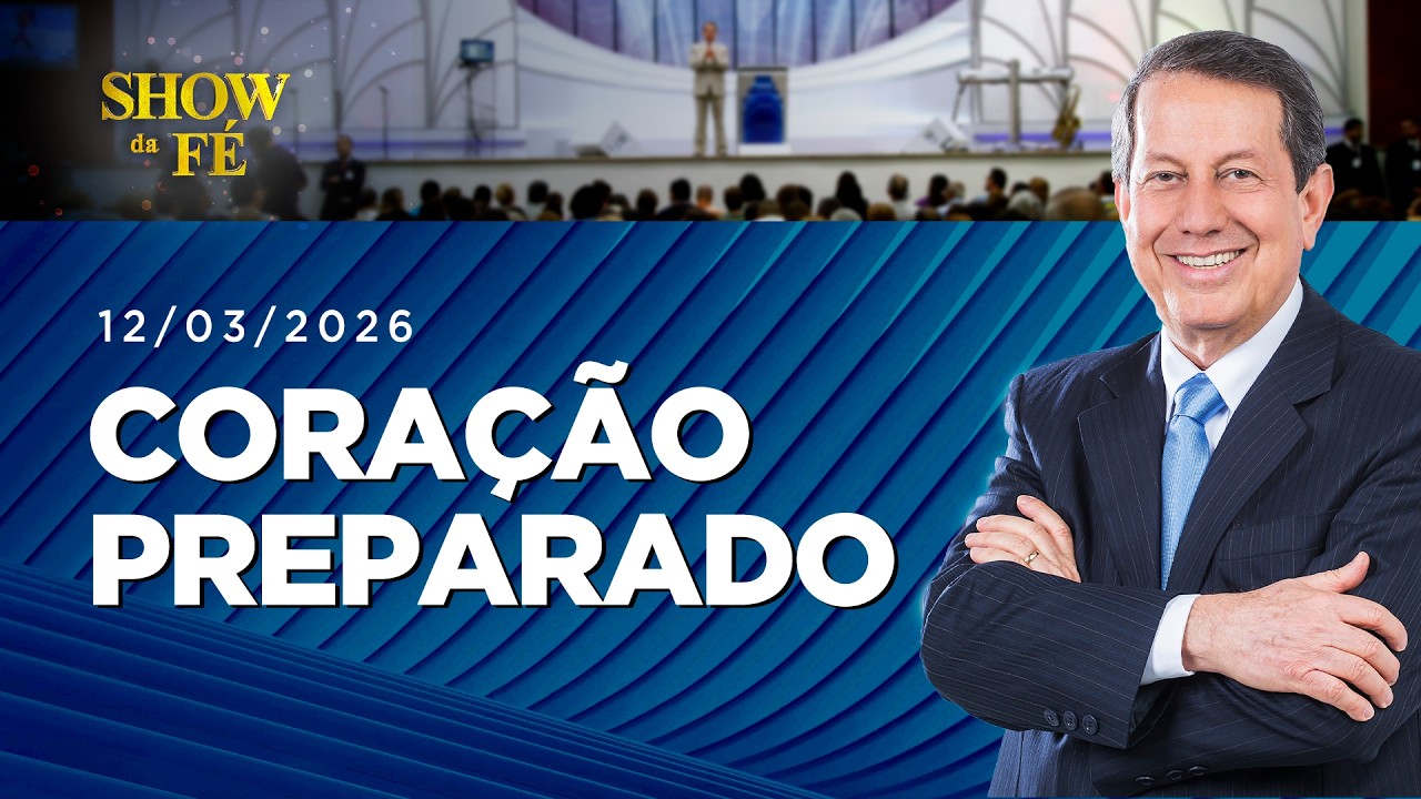 Show da Fé AO VIVO, Domingo às 7H (08/03/26)