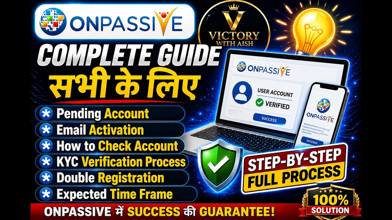 ONPASSIVE Complete Guide 2026 🔥 | Pending, KYC, Activation सब Clear 💯#onpassive #victorywithash