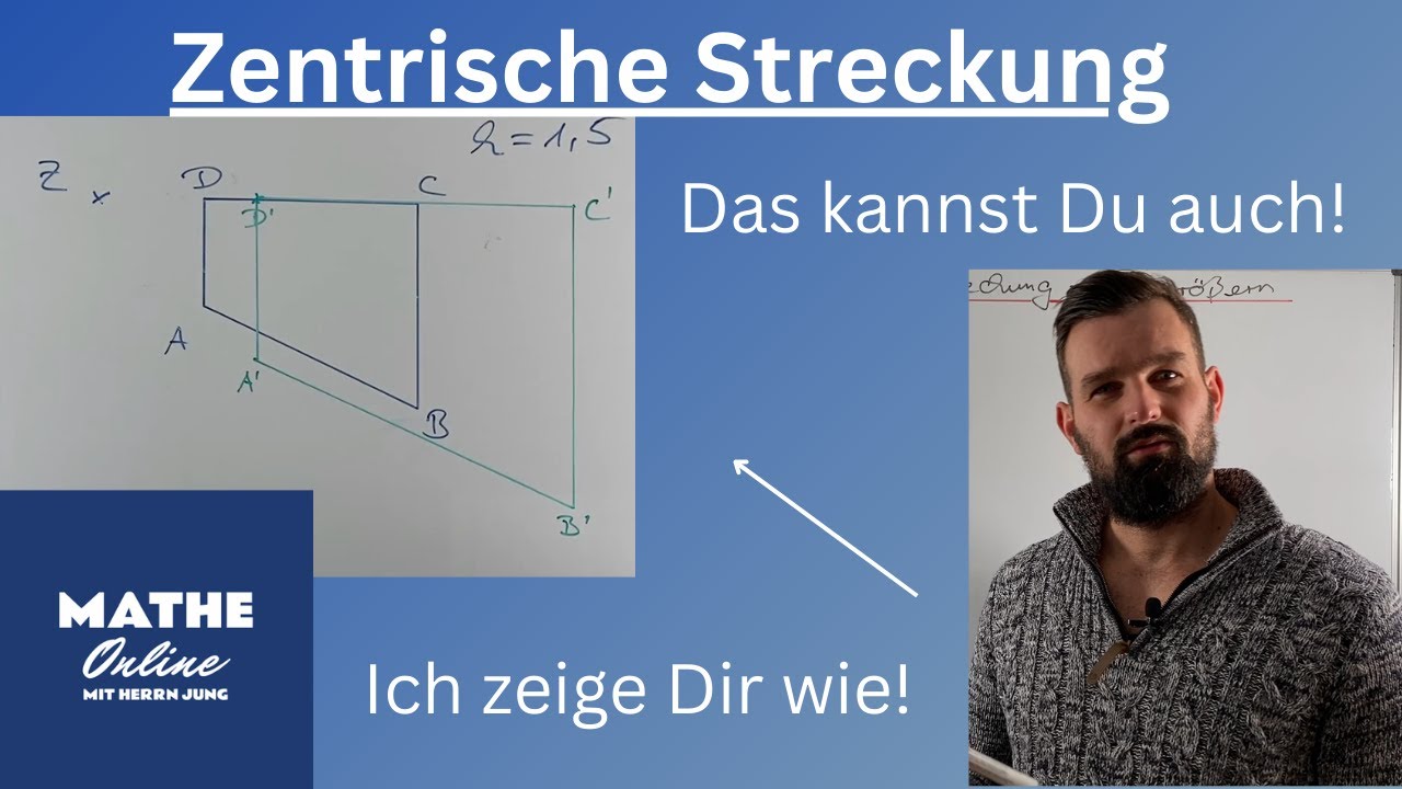 Zentrische Streckung: So einfach kann Mathe sein!
