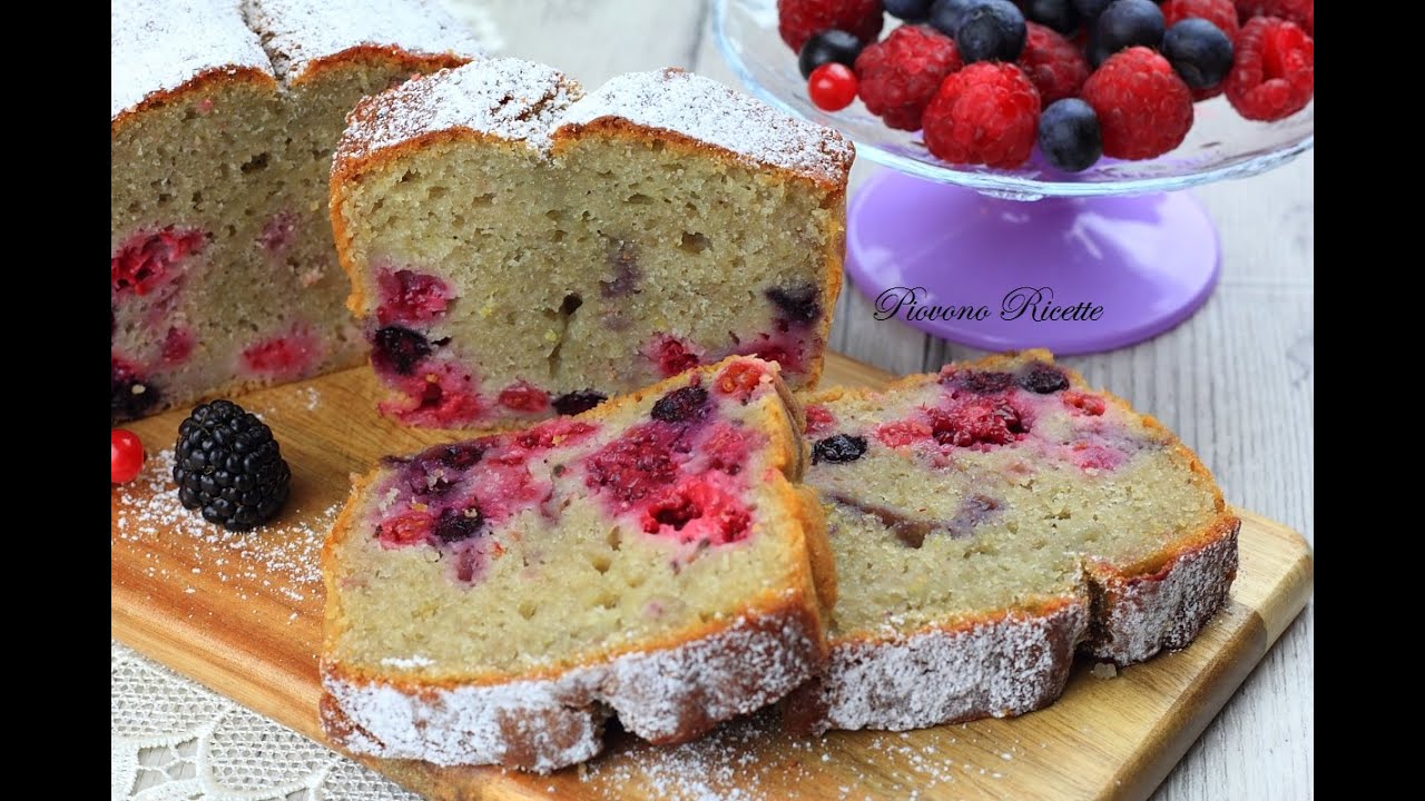 Plumcake frutti di bosco - la mia ricetta passo passo