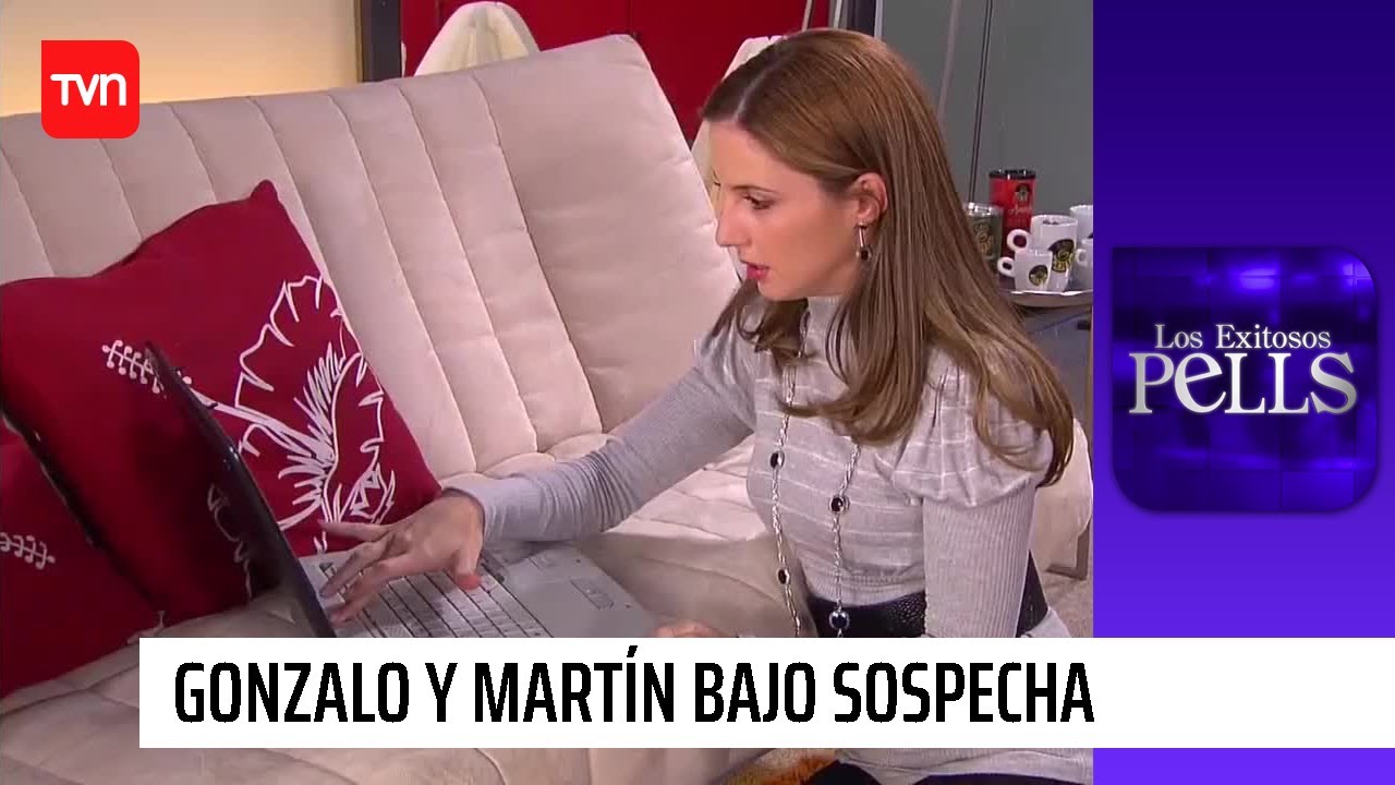 Gonzalo y Mart&iacute;n bajo sospecha | Los exitosos Pells - T1E79