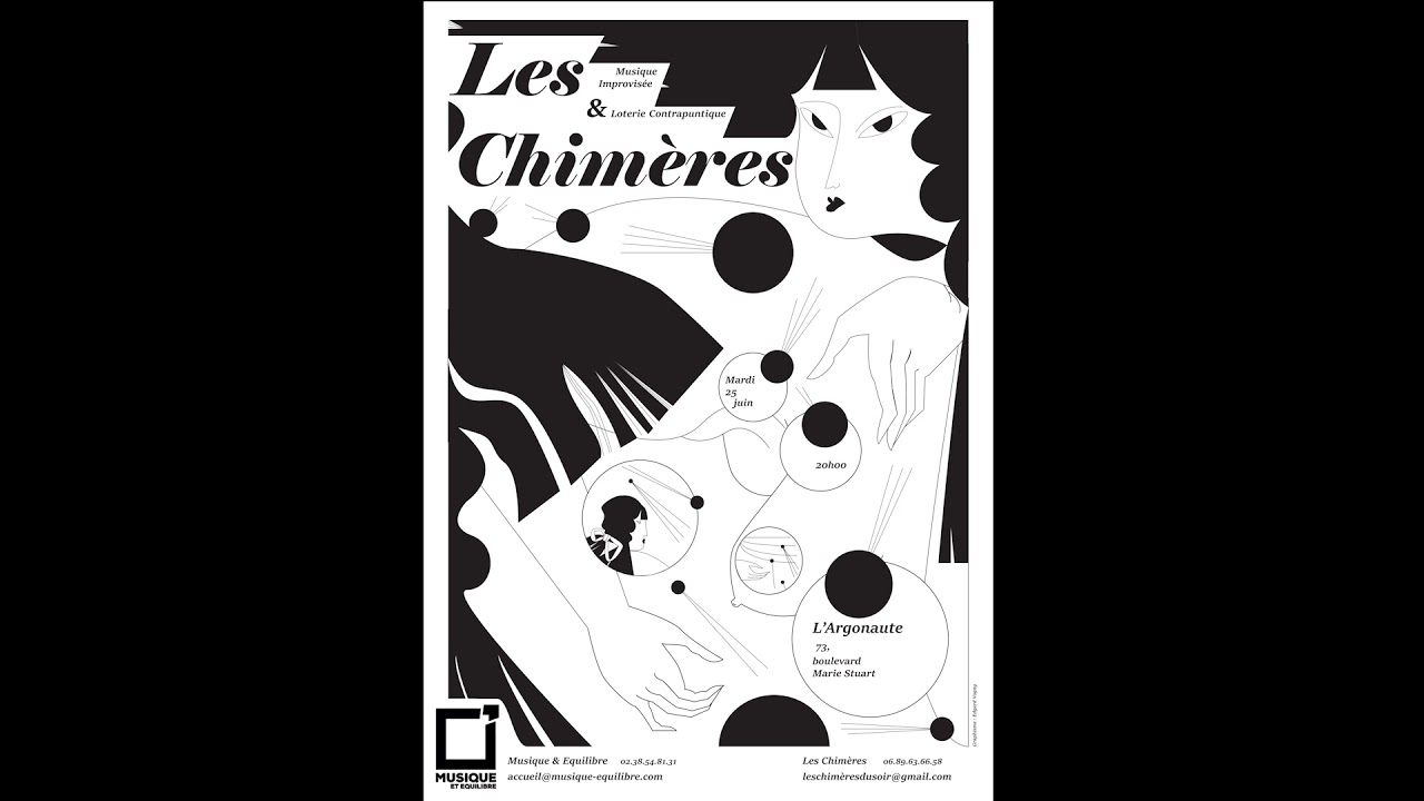 Les Chim&egrave;res #10 - Musique Improvis&eacute;e & Loterie Contrapuntique (Audio)