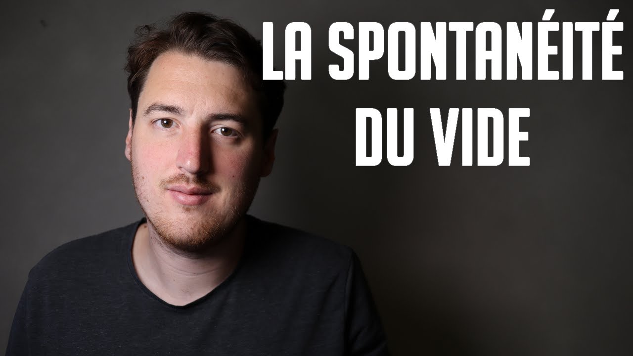 La spontanéité du vide | Non-dualité | Éveil | Spiritualité