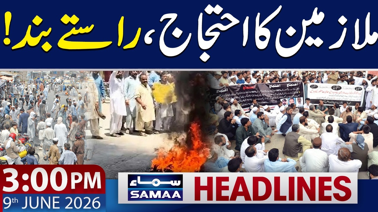 Metropolitan Workers Protest | Major Roads Blocked | 3 PM News Headlines | 9 June 2026 | Samaa TV