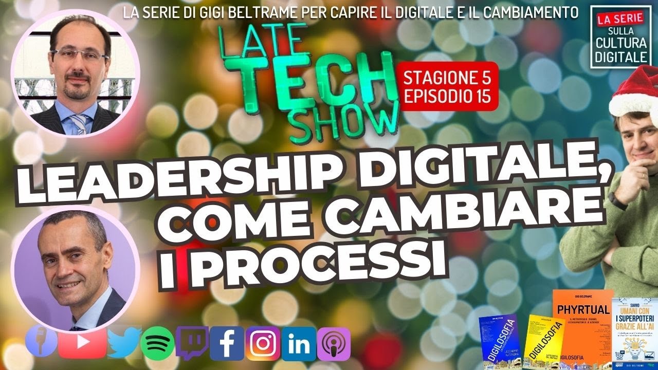 Leadership digitale, come cambiare i processi - S05e15