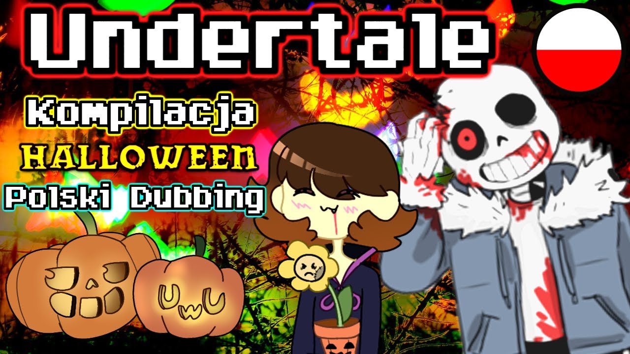 (Dubbing PL)🎃 Kompilacja Komiksów z Undertale! (Edycja Halloweenowa) 🎃