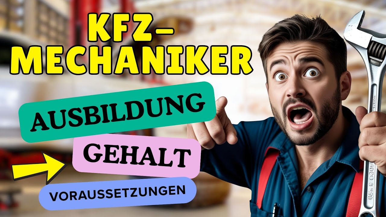 KFZ-Mechatroniker | Ausbildung, Gehalt & Voraussetzungen 🔧😮