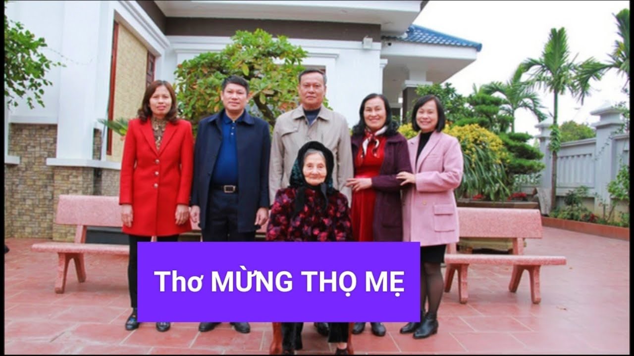 Thơ ngâm hay nhất  - THƠ - MỪNG THỌ MẸ - Tác giả - Phan Giang - DN - Mỹ Duyên