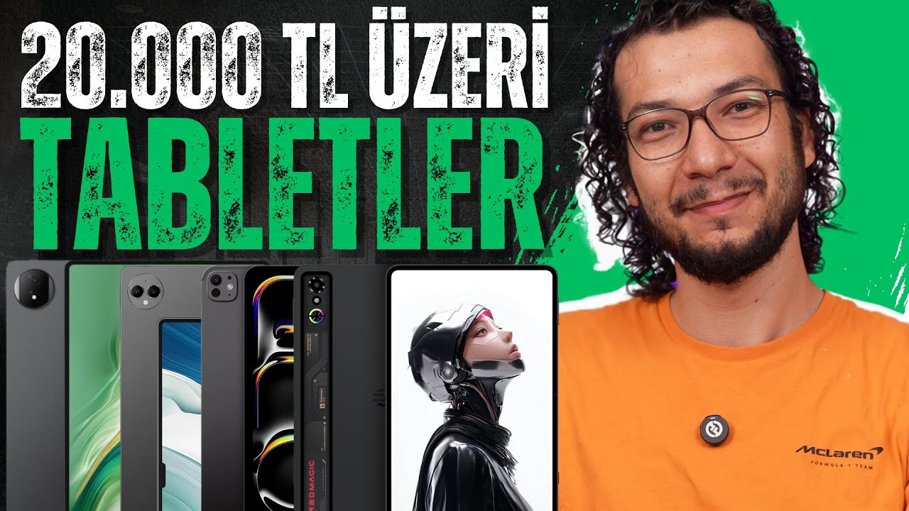20.000 TL ÜZERİ EN İYİ TABLETLER (Temmuz 2025)