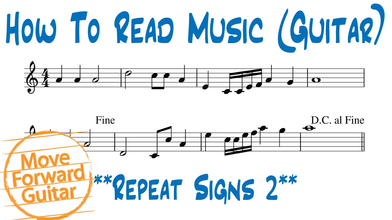 How to Read Music (Guitar) - Repeat Signs 2