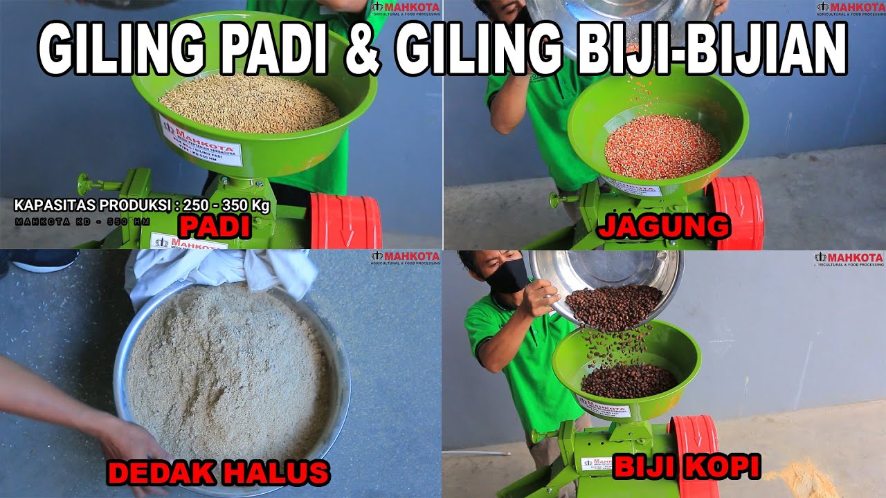 GILING PADI DENGAN PENGHALUS DEDAK || GILING JAGUNG || GILING KOPI || MAHKOTA KD-550 HM