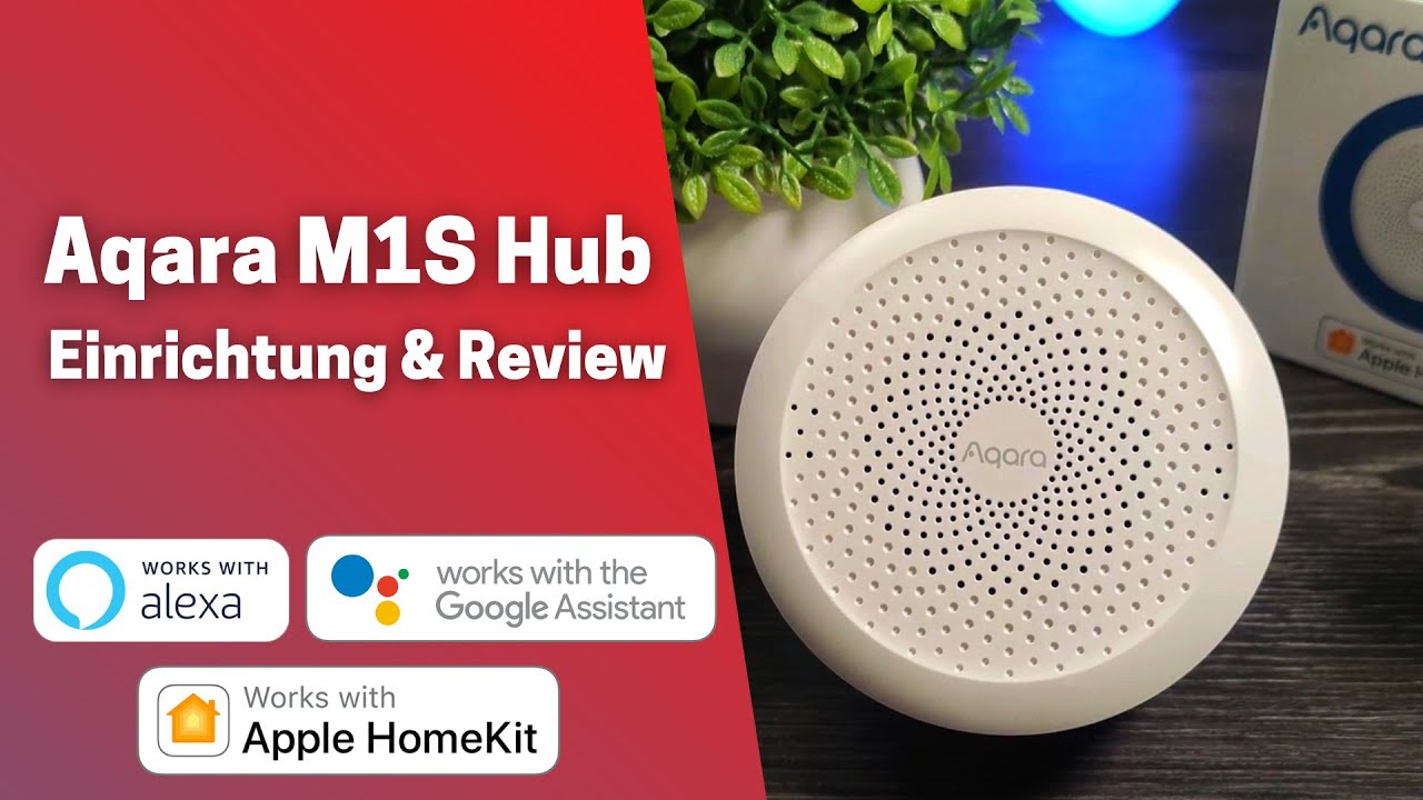 Aqara M1S Hub & Smart Home Review | DEUTSCH