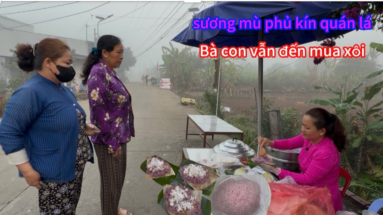 Còn Mù Sương Xôi Bánh Phồng Đã Có Rồi Nha Bà Con/Tập 103