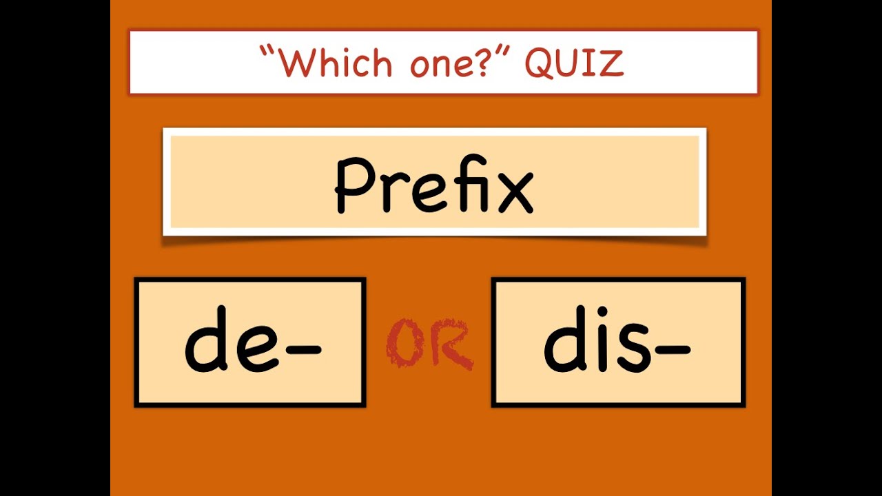 Which One Is Correct? Prefixes De- And Dis-