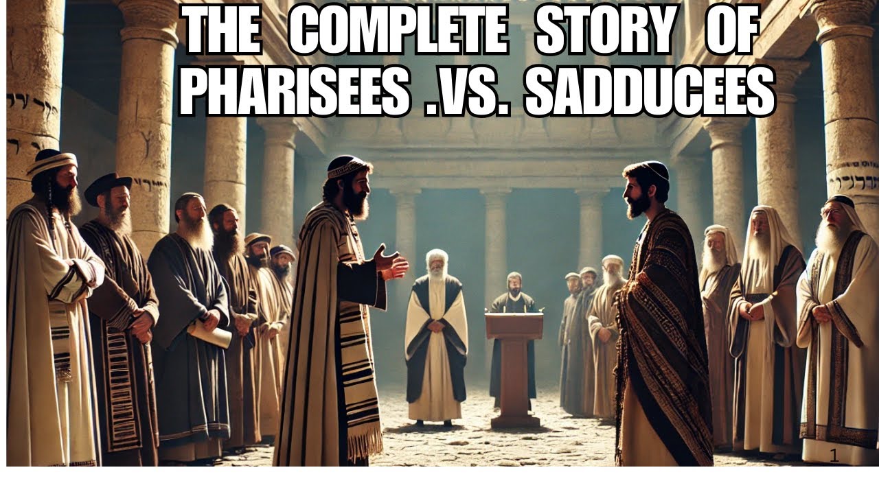The Complete Story of the Pharisees and Sadducees: Rivals of Truth/Biblical stories..(MOVIES)