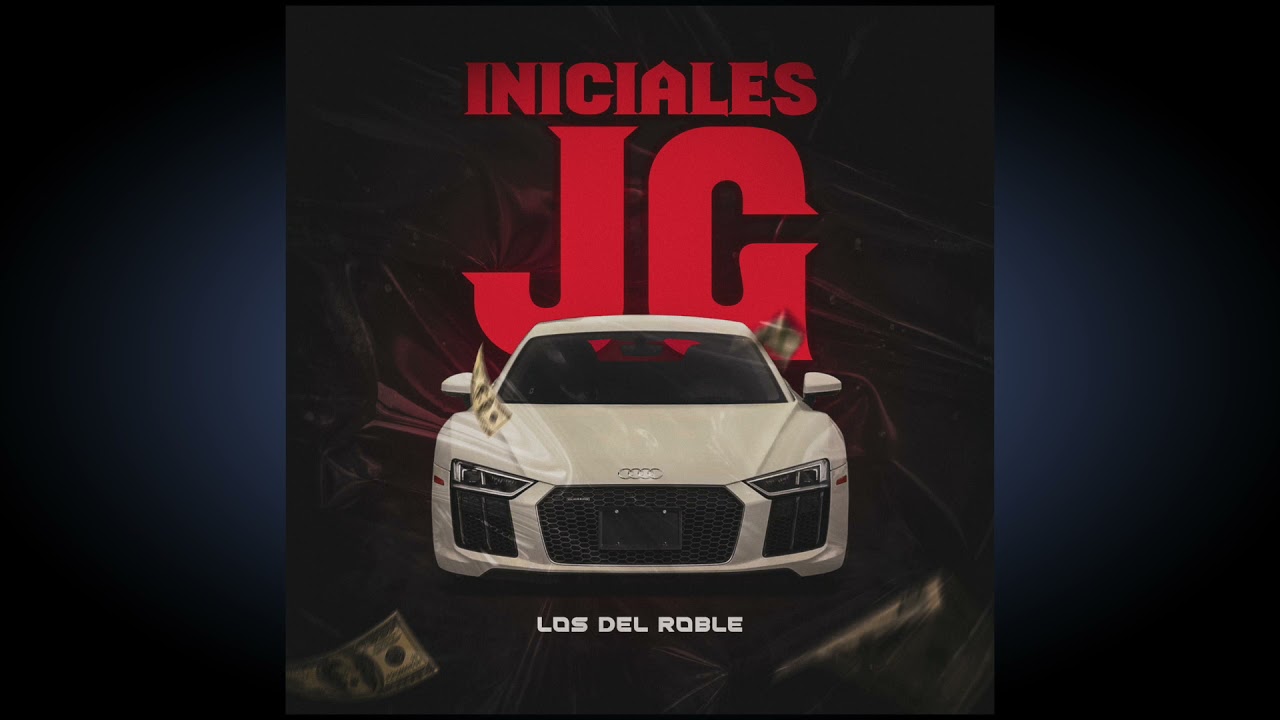 Los De Roble - Iniciales JG