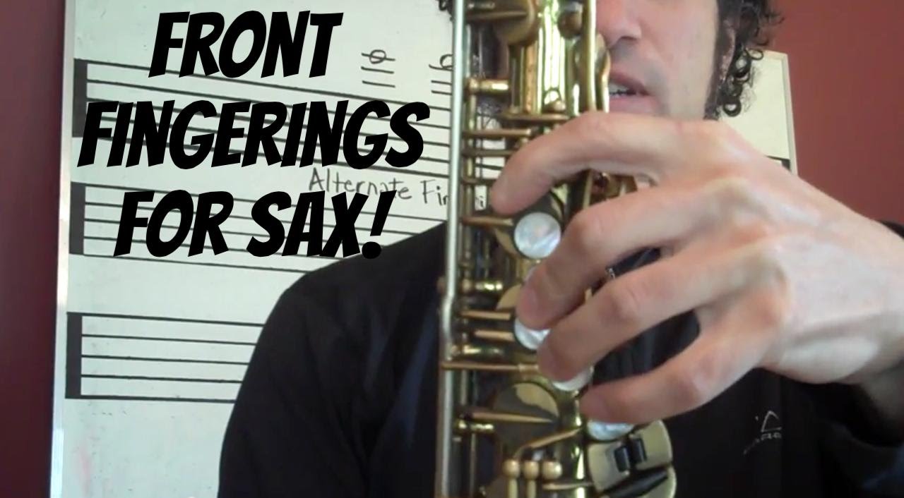 Saxophone_Front Fingerings High E & F
