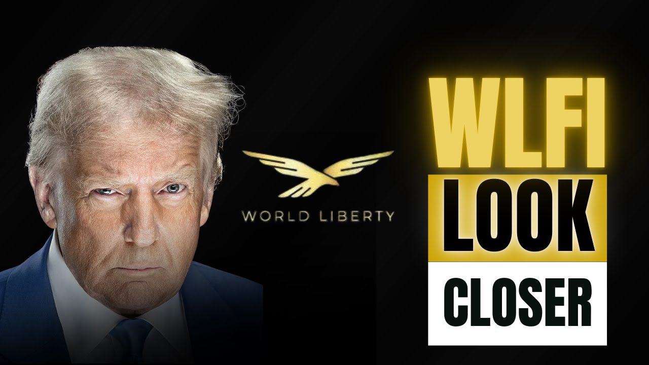 WLFI: What Most People Are Missing About World Liberty Financial